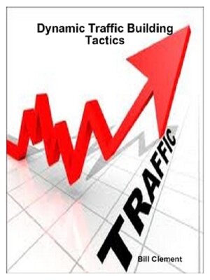 cover image of Dynamic Traffic Building Tactics